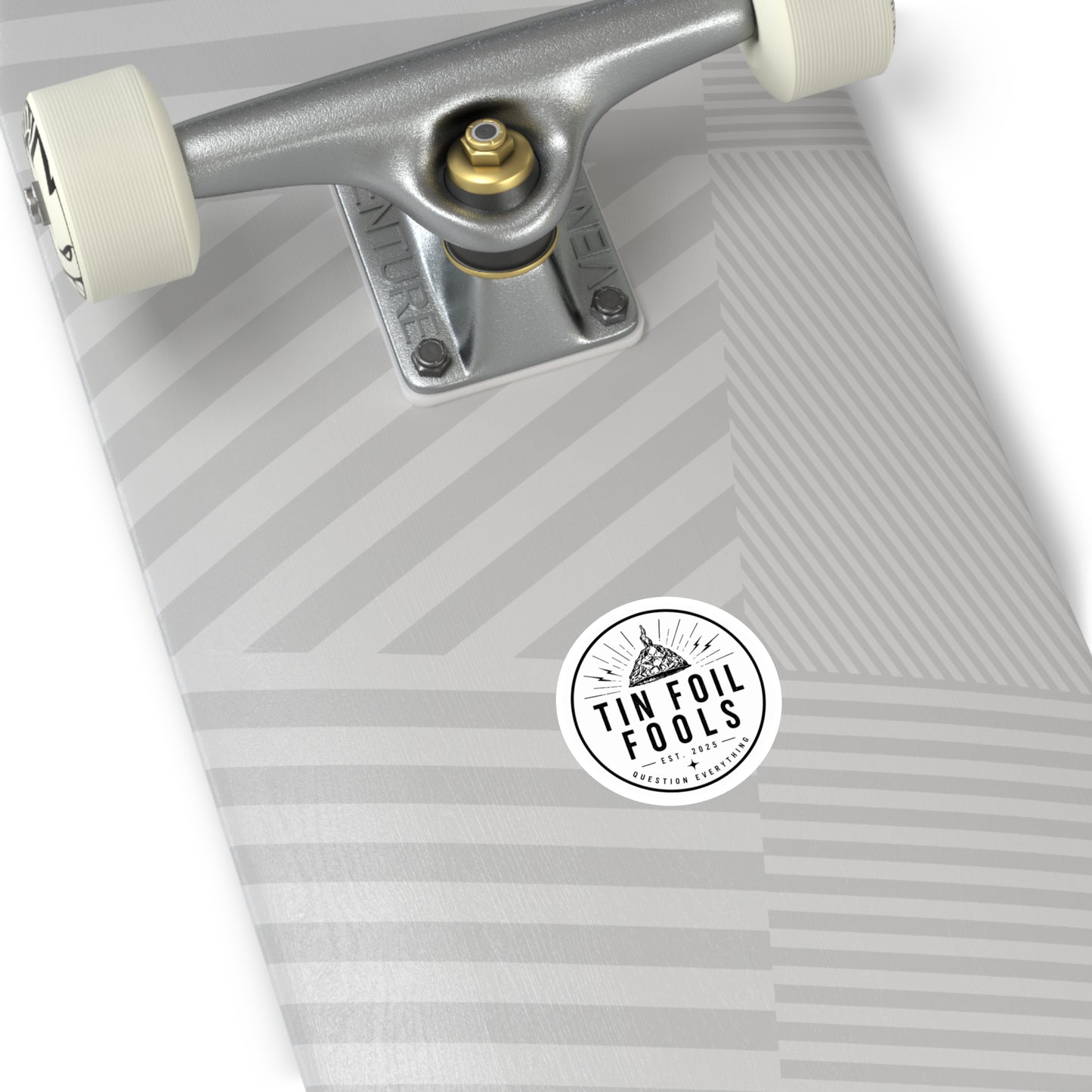 Tin Foil Fools Sticker (Indoor/Outdoor)